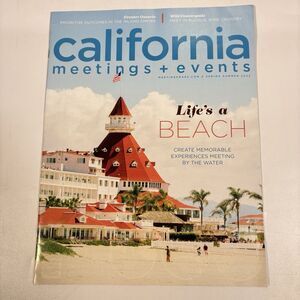 california meetings + events magazine Spring Summer 2022 Regional Meetingmags